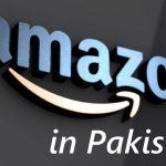 Make Money: Amazon adds Pakistan in its Sellers’ List