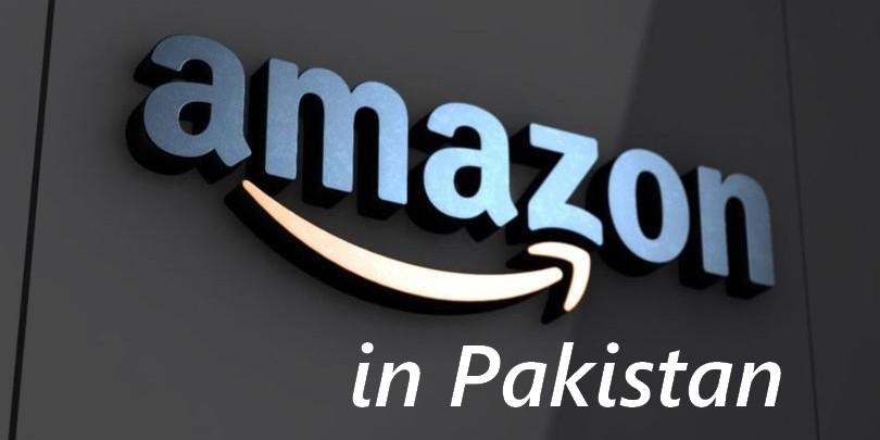 Make Money: Amazon adds Pakistan in its Sellers’ List