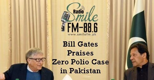 Microsoft Bill Gates Praises Zero Polio Cases in Pakistan